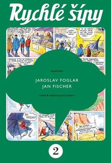 Kniha: Rychlé šípy - Sběratelské vydání - Jaroslav Foglar