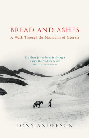 Kniha: Bread And Ashes - Tony Anderson