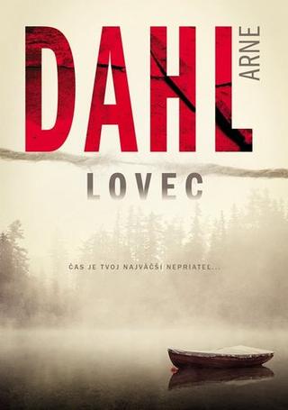 Kniha: Lovec - Berger a Blomová 1 - Arne Dahl