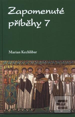 Zapomenuté příběhy 7 (Marian Kechlibar)