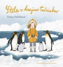 Kniha: Stela v krajine tučniakov - 1. vydanie - Tereza Pařízková