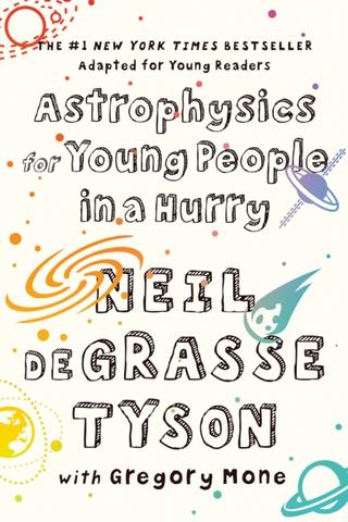 Kniha: Astrophysics for Young People in a Hurry - 1. vydanie - Neil deGrasse Tyson