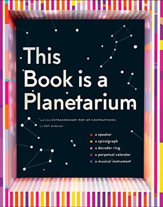 Kniha: This Book Is a Planetarium - Kelli Anderson
