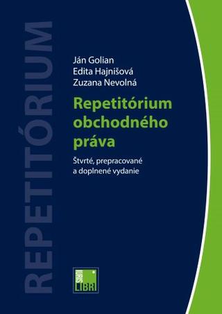 Kniha: Repetitórium obchodného práva (4. vydanie) - Ján Golian