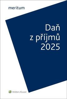 Kniha: Daň z příjmů 2025 - meritum - 1. vydanie - Jiří Vychopeň