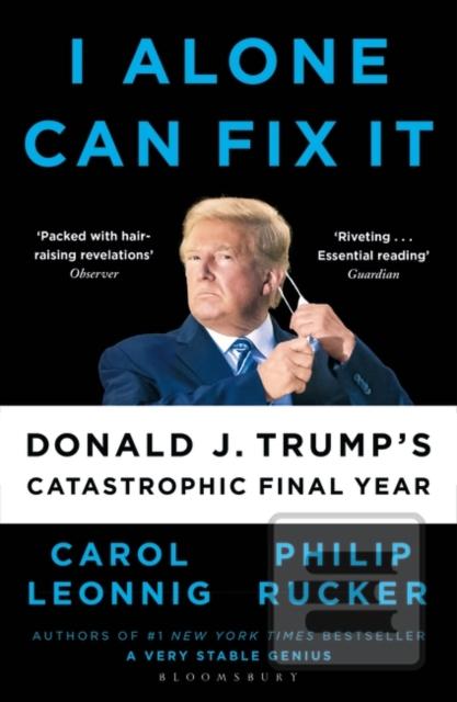 I Alone Can Fix It