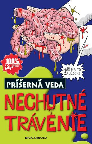 Kniha: Nechutné trávenie - Nick Arnold, Terry Deary