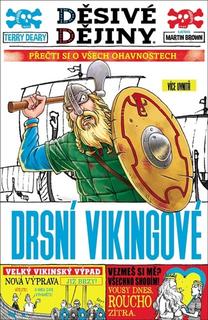 Kniha: Děsivé dějiny Zlomyslní Vikingové - Terry Deary