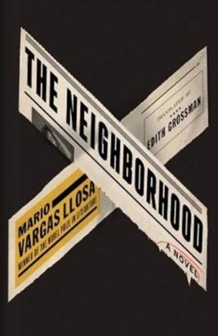 Kniha: The Neighbourhood - Mario Vargas Llosa