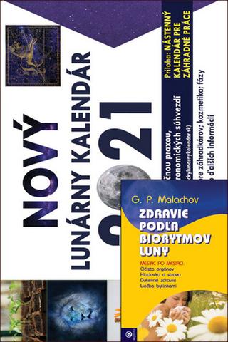 Kalendár stolný: Zdravie podla biorytmov luny + Nový lunárny kalendár 2021 - Vladimír Jakubec; Gennadij Malachov