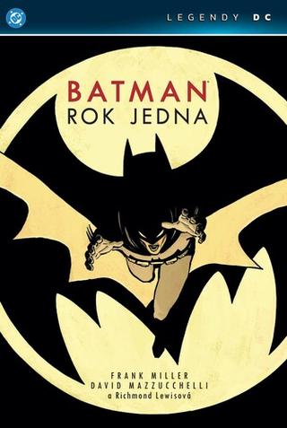 Kniha: Batman Rok jedna - Legendy DC - 1. vydanie - Frank Miller