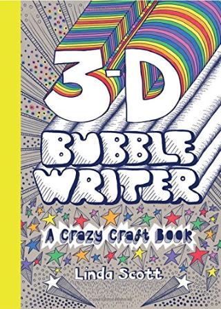 Kniha: 3D Bubble Writer - Linda Scott