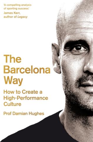 Kniha: The Barcelona Way - 1. vydanie