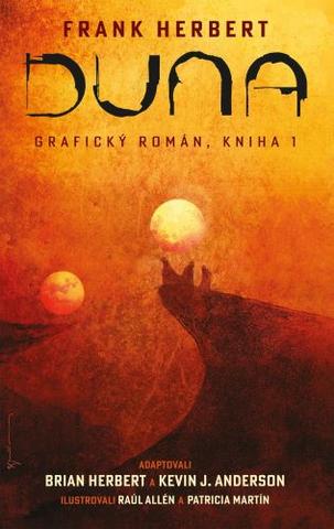 Kniha: Duna: Grafický román, Kniha 1 - Grafický román Duna (1. diel série) - Frank Herbert