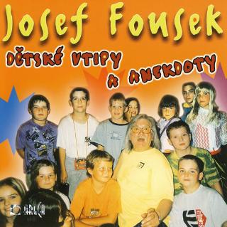 CD: Dětské vtipy a anekdoty - CD - 1. vydanie - Josef Fousek