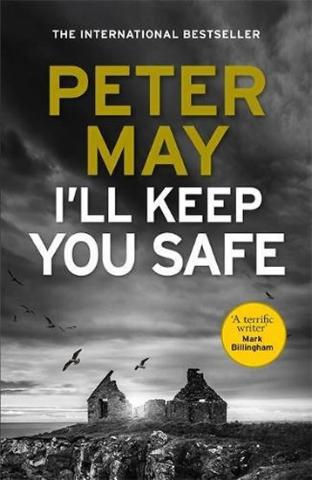 Kniha: I´ll Keep You Safe - 1. vydanie - Peter Mayle, Peter May