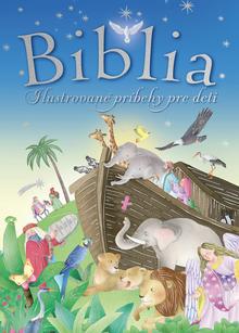 Kniha: Biblia - Ilustrované príbehy pre deti