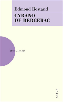 Kniha: Cyrano de Bergerac - sv. 127 - 1. vydanie - Edmond Rostand