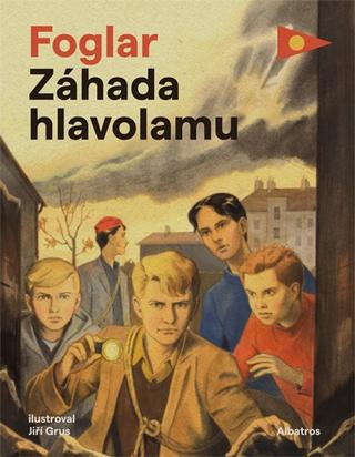 Kniha: Záhada hlavolamu - 2. vydanie - Jaroslav Foglar