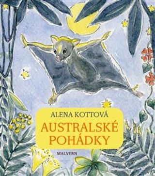 Kniha: Australské pohádky - Alena Kottová
