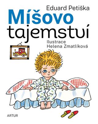 Kniha: Míšovo tajemství - 1. vydanie - Eduard Petiška, Helena Zmatlíková