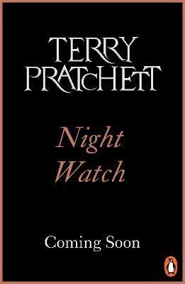 Kniha: Night Watch: (Discworld Novel 29) - 1. vydanie - Terry Pratchett