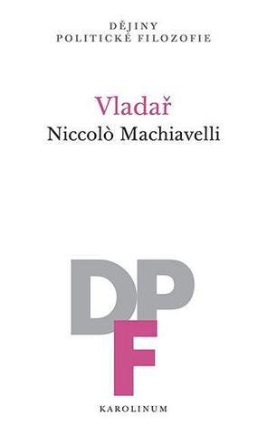 Kniha: Vladař - 1. vydanie - Niccolo Machiavelli