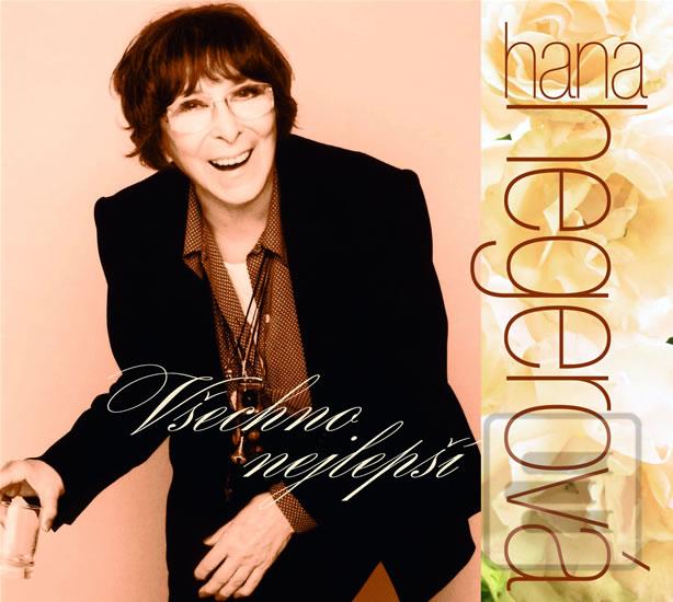 CD: Všechno nejlepší Hana Hegerová - 2CD - 2CD - 1. vydanie - Hana Hegerová
