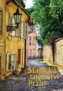 Kniha: Magická tajemství Prahy - David Černý