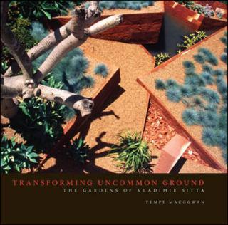 Kniha: Transforming uncommon gardens - Tempe Macgowan