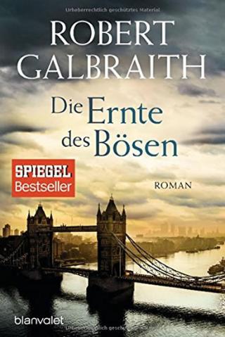 Kniha: Die Ernte des Bösen - 1. vydanie - Robert Galbraith
