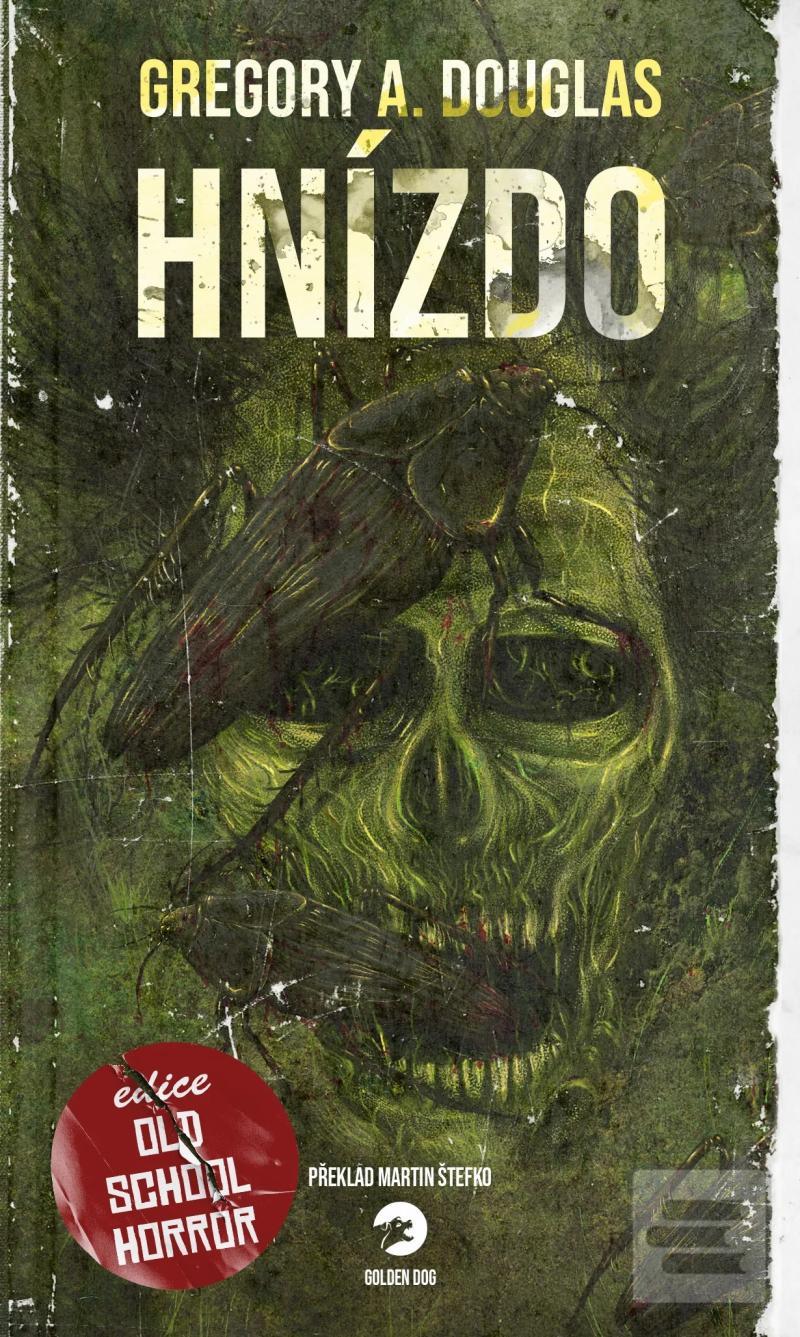 Hnízdo (Gregory A. Douglas)