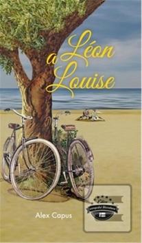 Kniha: Léon a Louise - Alex Capus