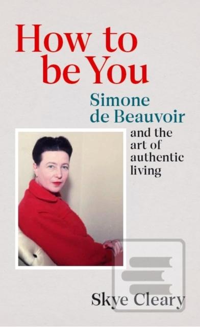 How to Be You