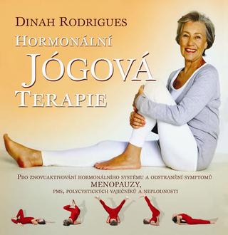 Kniha: Hormonální jógová terapie - Dinah Rodrigues