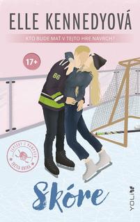 Kniha: Skóre, 2. vydanie - 2. vydanie - Elle Kennedy
