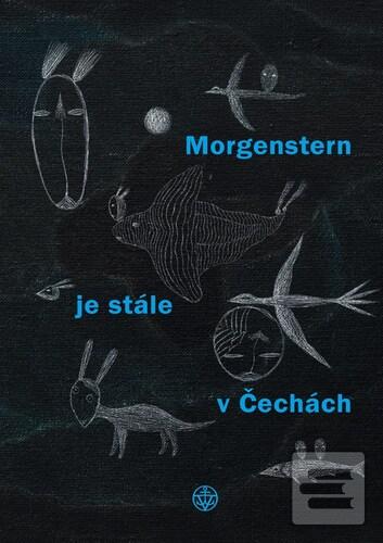 Kniha: Morgenstern je stále v Čechách - Christian Morgenstern