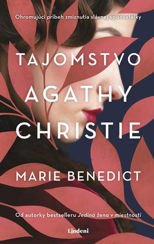 Kniha: Tajomstvo Agathy Christie - 1. vydanie - Marie Benedict