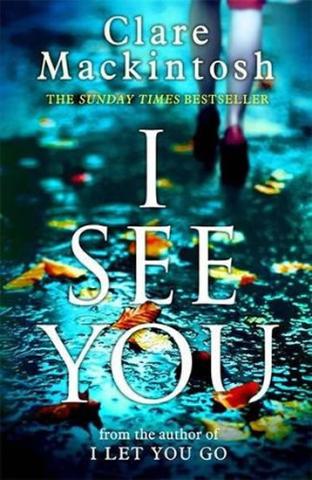 Kniha: I See You - 1. vydanie - Clare Mackintosh