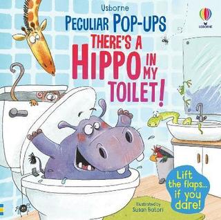 Leporelo: There´s a Hippo in my Toilet! - 1. vydanie - Sam Taplin
