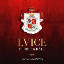 Médium CD: Lvice v erbu krále - MP3-CD - Michaela Vaščíková; Jana Štvrtecká