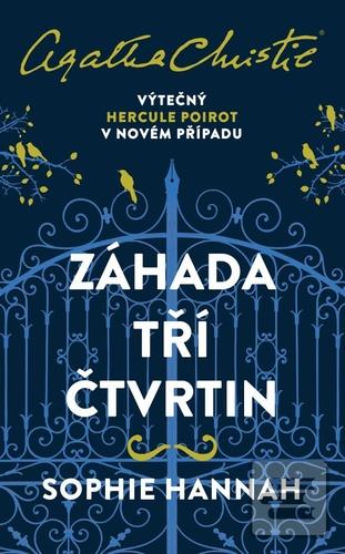 Záhada tří čtvrtin (Sophie Hannahová)