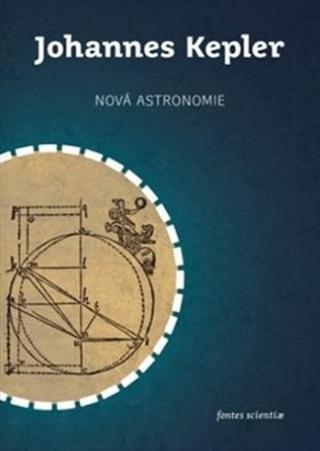 Kniha: Nová astronomie - Johannes Kepler