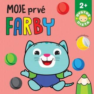Kniha : Moje prvé farby Bystré dieťa - 1. vydanie