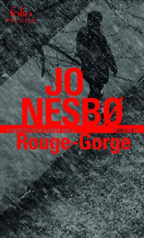 Kniha: Rouge-Gorge: Une enquete de l´inspecteur Harry Hole - 1. vydanie - Jo Nesbo