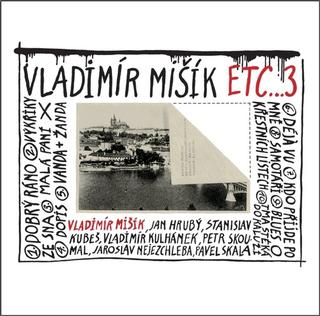 Médium CD: ETC...3 - Vladimír Mišík