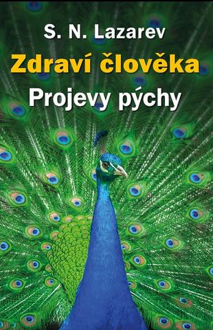 Kniha: Zdraví člověka - Projevy pýchy - Sergej Nikolajevič Lazarev