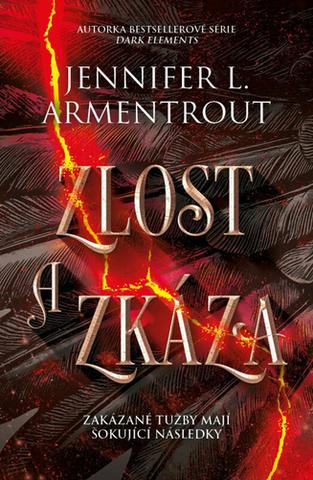 Kniha: Zlost a zkáza - Jennifer L. Armentrout