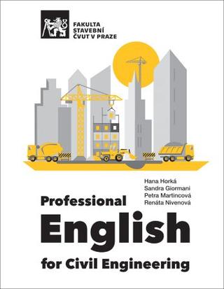 Kniha: Professional English for Civil Engineering - Hana Horká