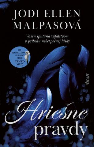 Kniha: Hriešne pravdy - 1. vydanie - Jodi Ellen Malpasová
